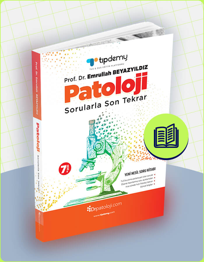 TUS | Patoloji Sorularla Son Tekrar Kitabı