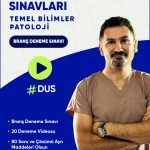DUS Patoloji Branş Denemesi Soru Çözümü
